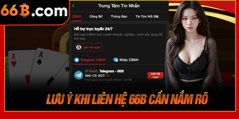Lưu Ý Khi Liên Hệ 66B Cần Nắm Rõ