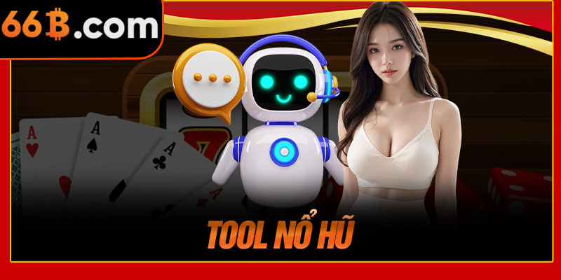 Tool Nổ Hũ