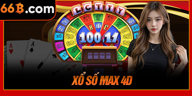Xổ Số Max 4D